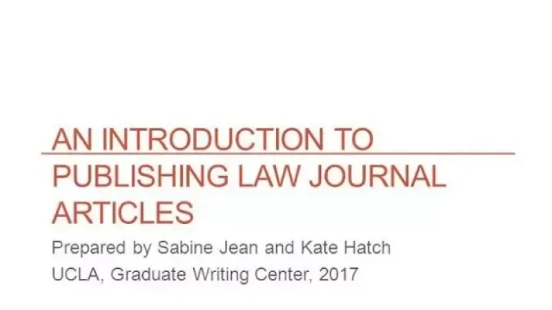 Introduction to Publishing Law Journal Articles