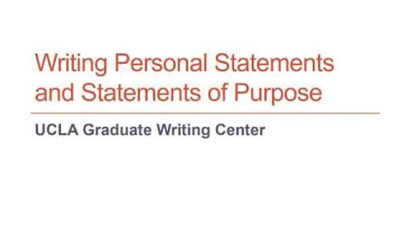Writing Personal Statements and Statements of Purpose